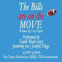 The Bills Are on the Move